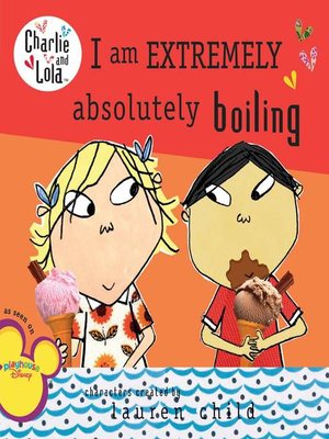cover image of I Am Extremely Absolutely Boiling